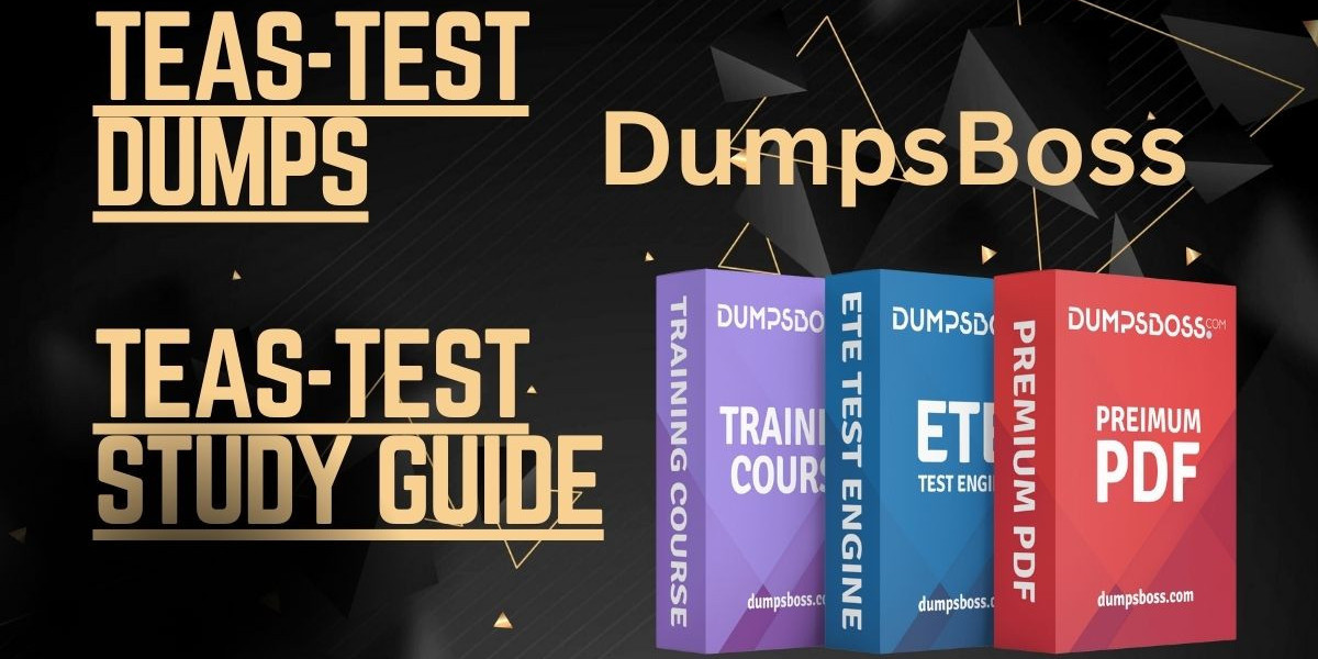 Prepare with DumpsBoss TEAS-Test Study Guide Made Simple